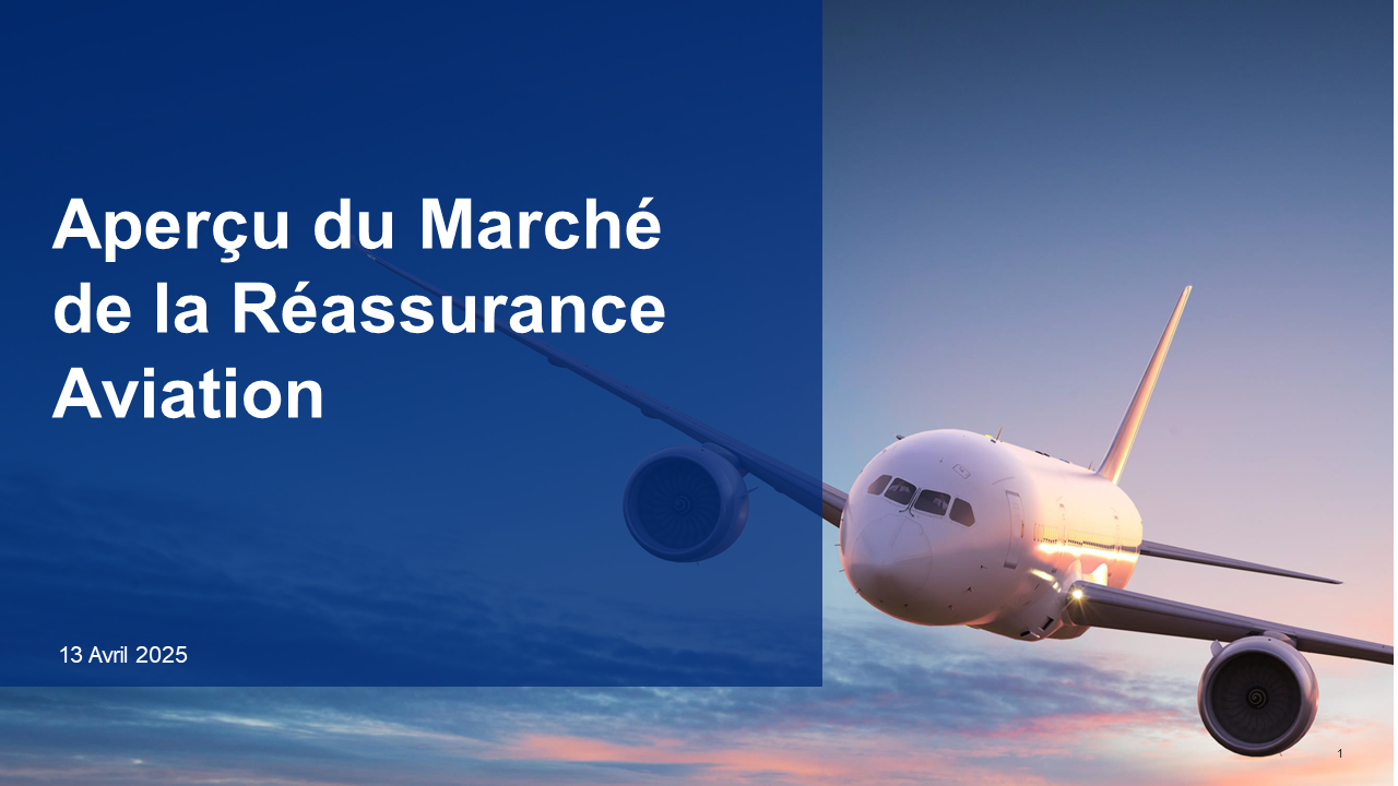Aperçu du Marché   de la Réassurance Aviation